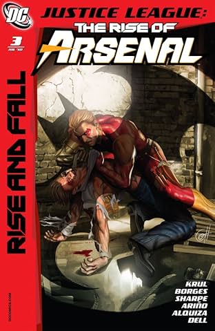 Justice League: The Rise of Arsenal #3 (of 4)