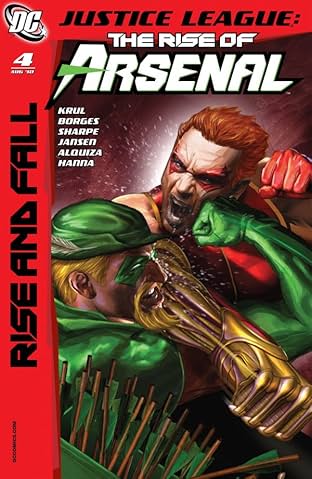 Justice League: The Rise of Arsenal #4 (of 4)