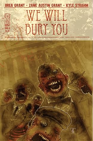 We Will Bury You #1
