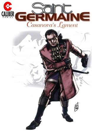 Saint Germaine: Casanova's Lament
