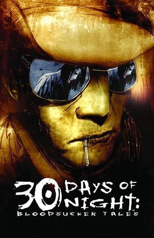 30 Days of Night: Bloodsucker Tales #1
