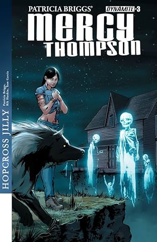 Patricia Briggs' Mercy Thompson: Hopcross Jilly #3 (of 6): Digital Exclusive Edition