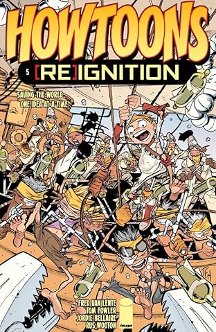 Howtoons: (Re)ignition #5