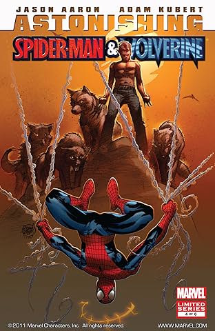 Astonishing Spider-Man & Wolverine #4 (of 6)