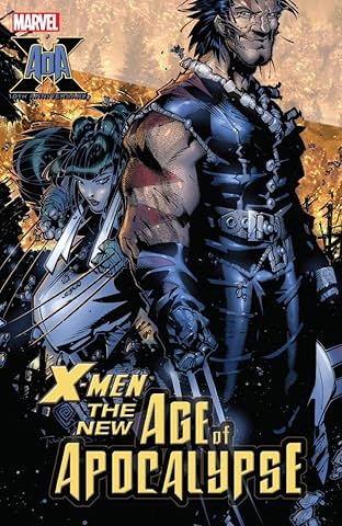 X-Men: New Age Of Apocalypse