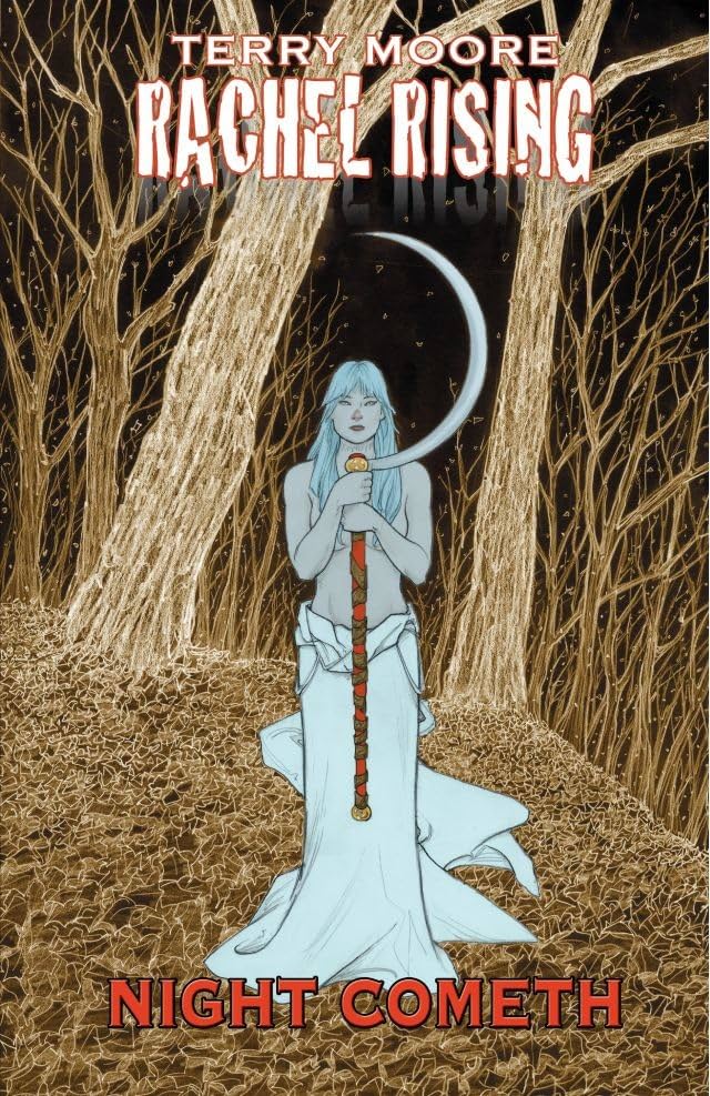 Rachel Rising Vol. 5: Night Cometh