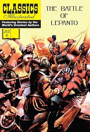 Classics Illustrated JES #6: The Battle of Lepanto
