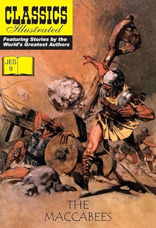 Classics Illustrated JES #9: The Maccabees