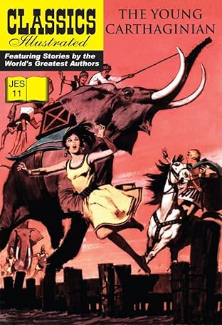 Classics Illustrated JES #11: The Young Carthaginian