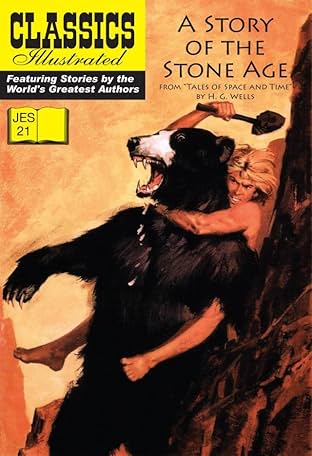 Classics Illustrated JES #21: A Story of the Stone Age