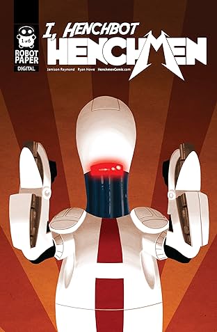 Henchmen: I, Henchbot #1