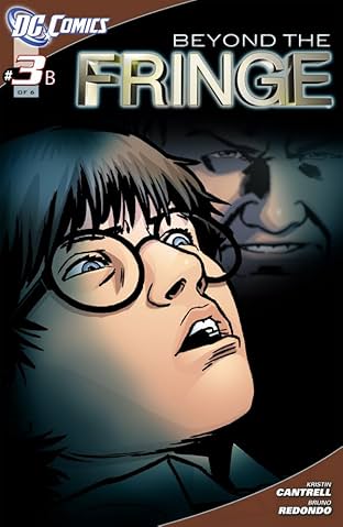 Beyond the Fringe #3: Chapter B