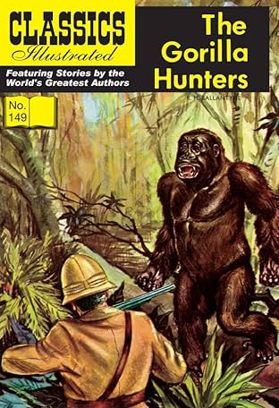 Classics Illustrated JES UK #149: The Gorilla Hunters