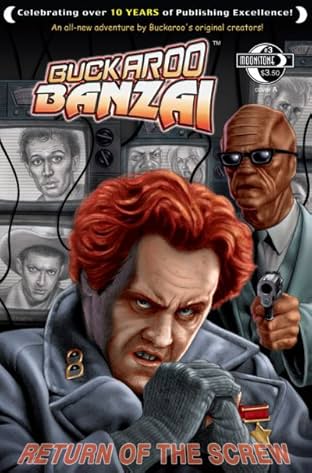 Buckaroo Banzai: Return of the Screw #3