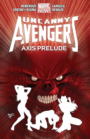 Uncanny Avengers Vol. 5: AXIS Prelude