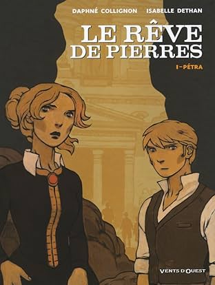 Le Rêve de Pierres Vol. 1: Pétra