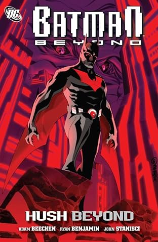 Batman Beyond (2010): Hush Beyond