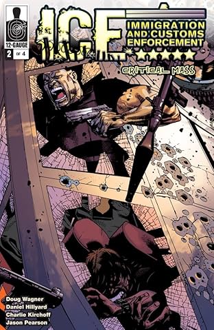 ICE: Critical Mass #2 (of 4)