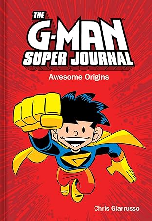 The G-Man Super Journal: Awesome Origins