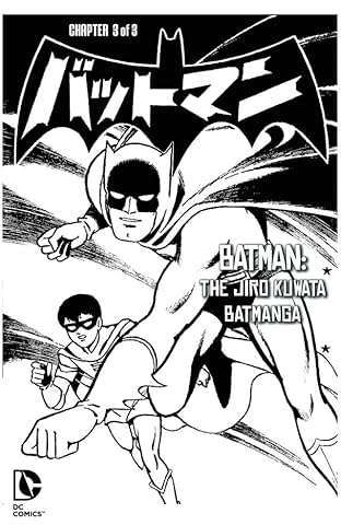 Batman: The Jiro Kuwata Batmanga #30