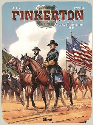 Pinkerton Vol. 3: 1862 - Dossier massacre d'Antietam