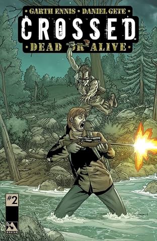 Crossed: Dead or Alive Vol. 2