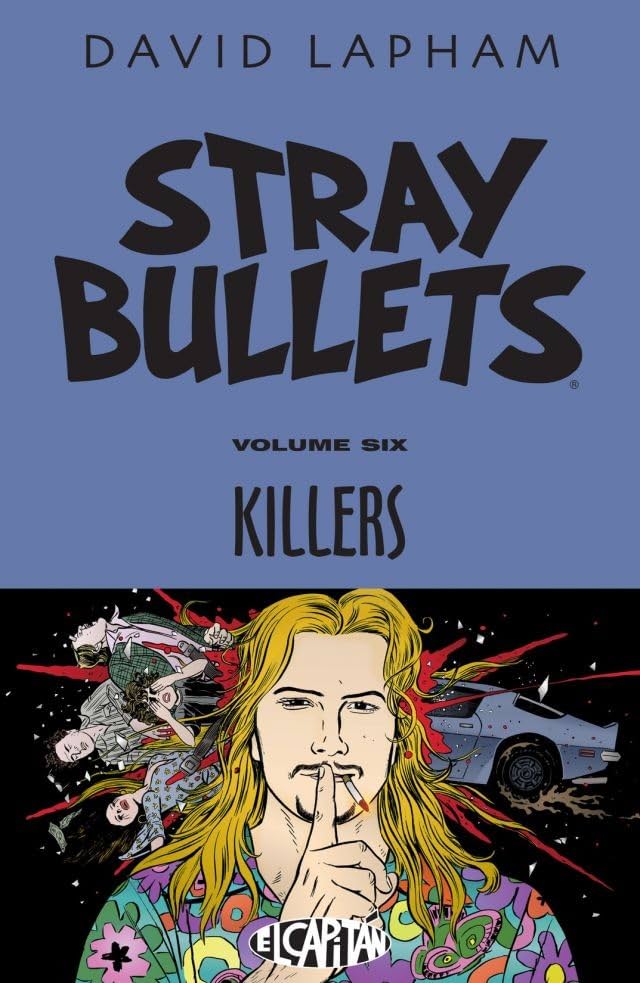 Stray Bullets Vol. 6: Killers
