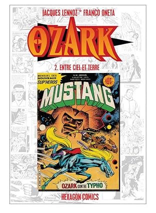 OZARK Vol. 2: Entre Ciel et Terre