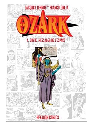 OZARK Vol. 4: Orvik, Messager de l'Espace
