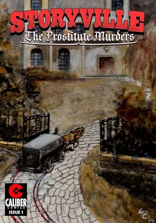 Storyville: The Prostitute Murders #1