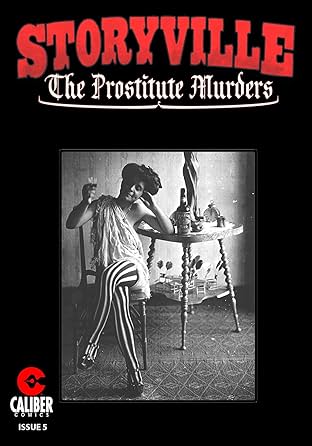 Storyville: The Prostitute Murders #5