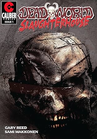 Deadworld: Slaughterhouse #1