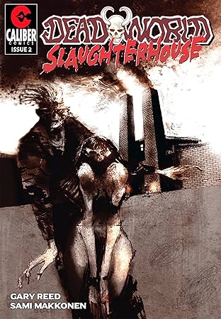 Deadworld: Slaughterhouse #2