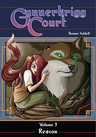 Gunnerkrigg Court Vol. 3: Reason