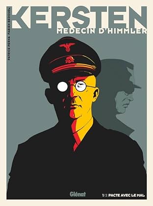 Kersten, médecin d'Himmler Vol. 1: Pacte avec le diable