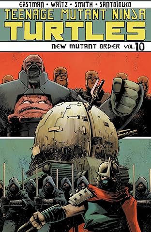 Teenage Mutant Ninja Turtles Vol. 10: New Mutant Order