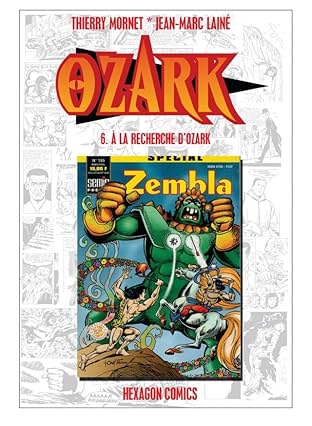 OZARK Vol. 6: À la recherche d'Ozark