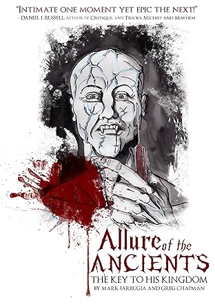 Allure of the Ancients: The Key to His Kingdom