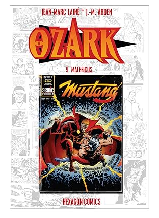 OZARK Vol. 9: Maleficus