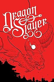 Dragon Slayer: The Collected Edition Vol. 1