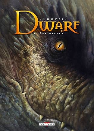 Dwarf Vol. 4: Éra Drakka