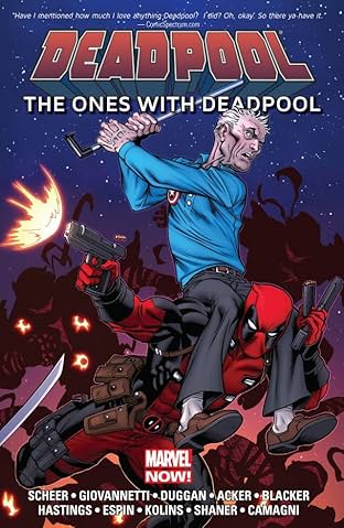 Deadpool: The Ones With Deadpool