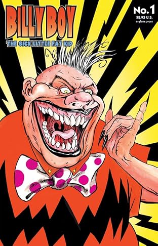 Billy Boy: The Sick Little Fat Kid #1