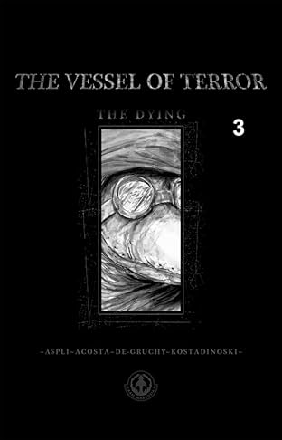 Vessel of Terror #3 (of 5)