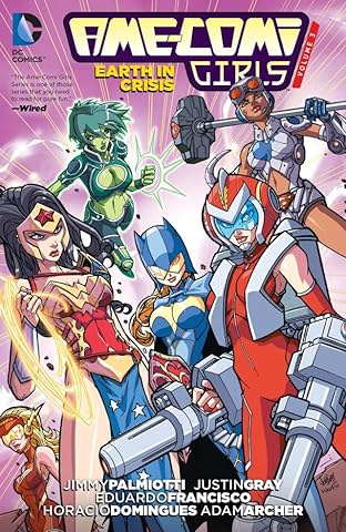 Ame-Comi Girls Vol. 3: Earth in Crisis