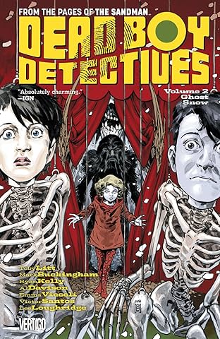The Dead Boy Detectives (2013-2014) Vol. 2: Ghost Snow