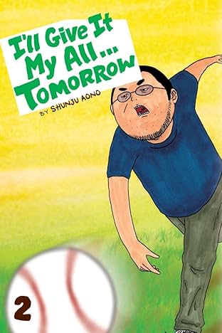 I'll Give It My All...Tomorrow  Vol. 2