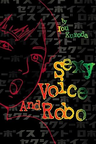 Sexy Voice and Robo Vol. 1