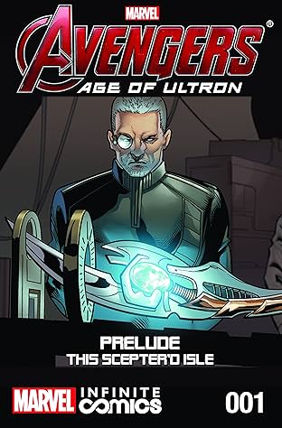 Avengers: Age of Ultron Prelude - This Sceptre'd Isle Infinite Comic #1