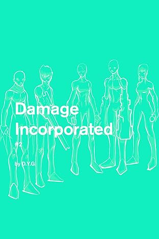 Damage Incorporated #2